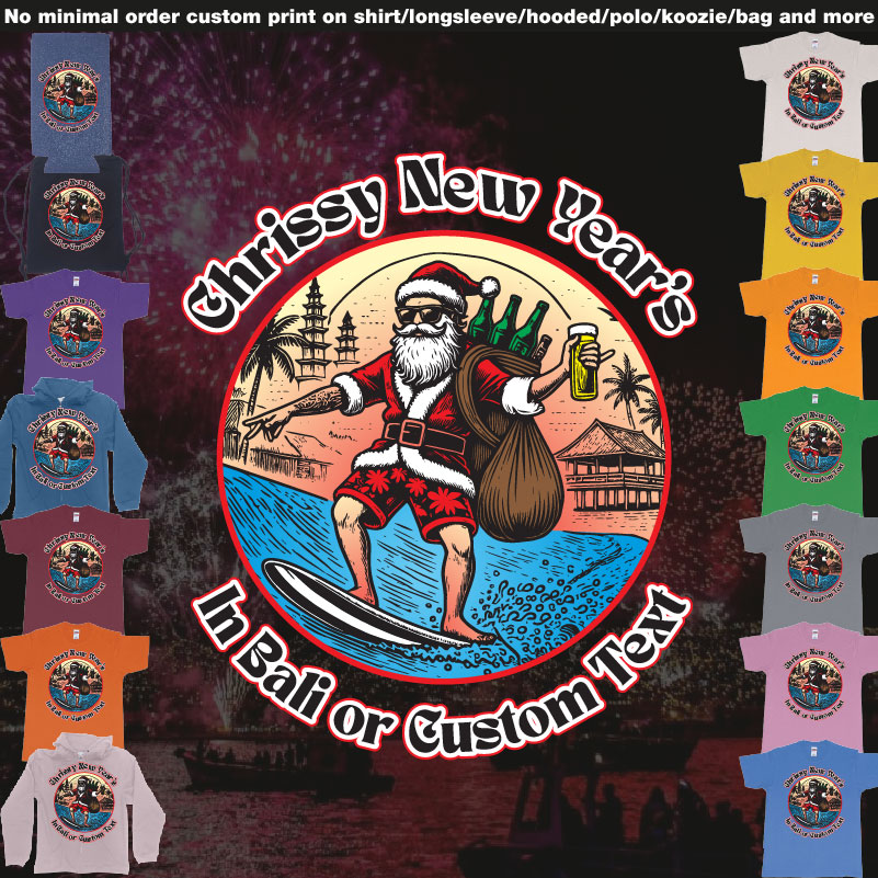 Chrissy New Years In Bali Santa Surf Beers 01 Overview Design Garments