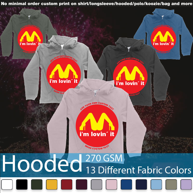 Mcdonalds Im Lovin It Custom Text Hooded Samples On Demand Printing Bali