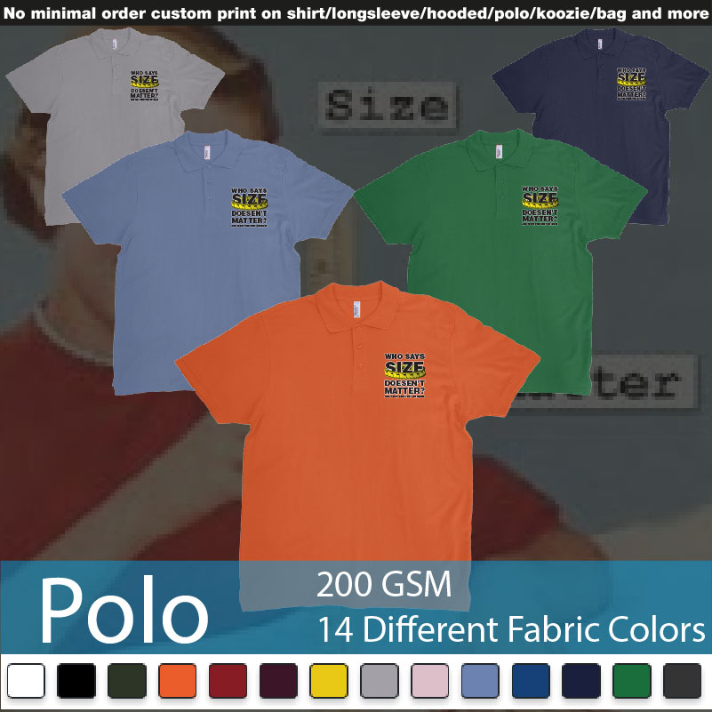 Who Says Size Doesent Matter Big Tshirt Bali Polo Shirts Samples On Demand Printing Bali